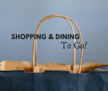 shop and dining to go