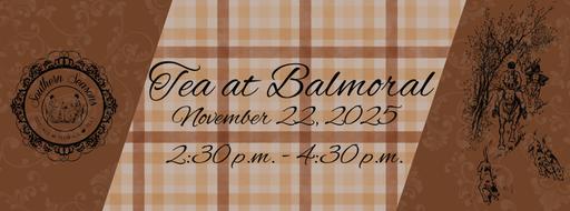 Tea at Balmoral - Southern Seasons 2025